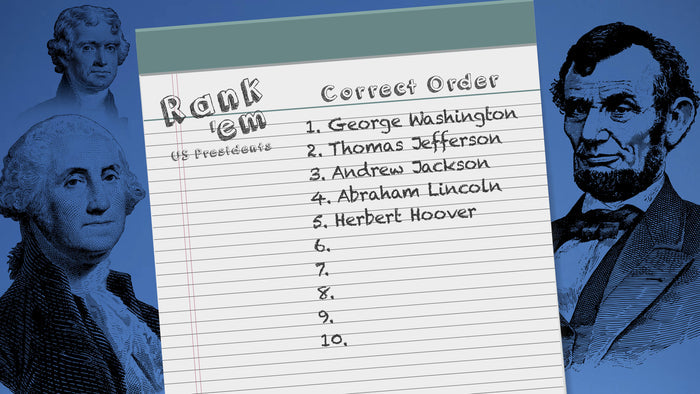 Rank'em: U.S. Presidents