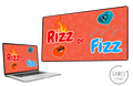 Rizz or Fizz