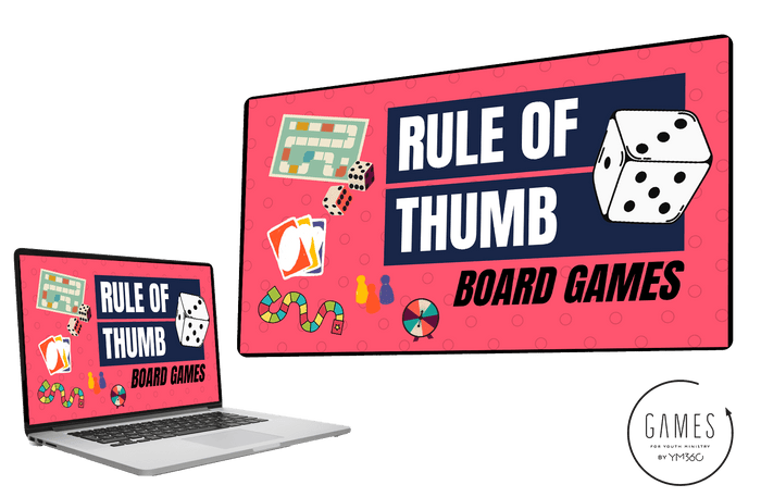 Rule of Thumb: Board Games