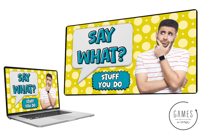 Say What? - Stuff We Do