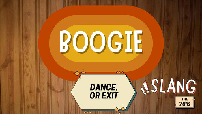 Slang: The 70s