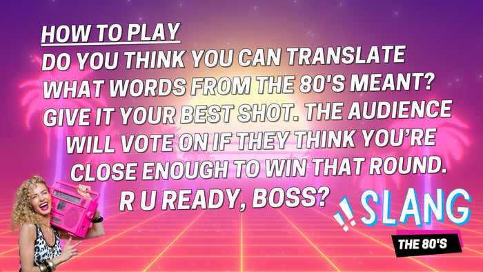 Slang: The 80s