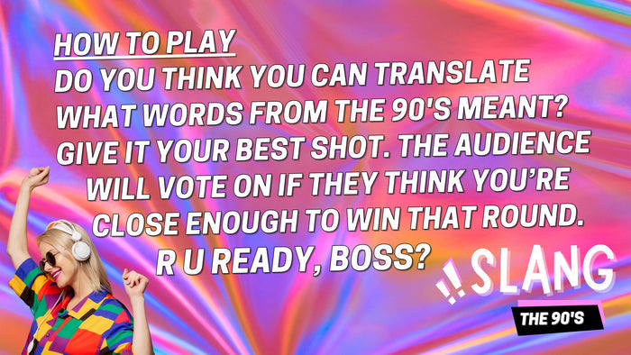 Slang: The 90's