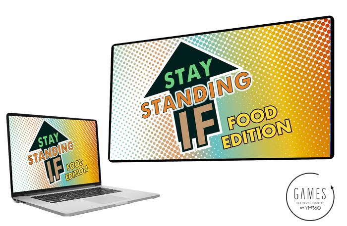 Stay Standing If: Food Edition