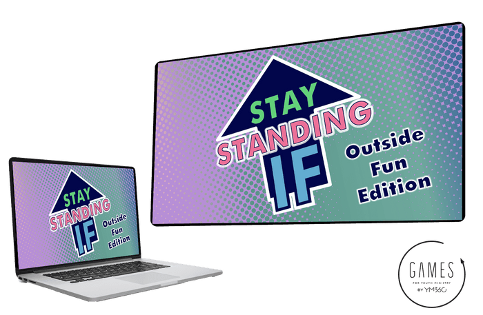 Stay Standing If: Outdoor Fun Edition