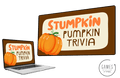 Stumpkin Pumpkin Trivia