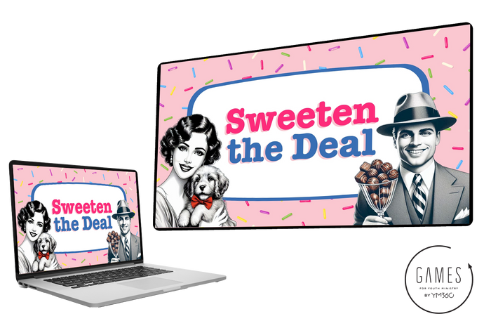 Sweeten The Deal