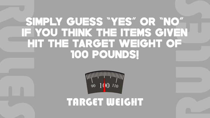 Target Weight 100
