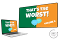 That's The Worst: Volume 4