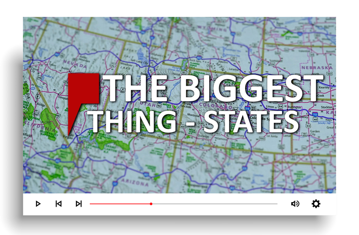 The Biggest Thing - States