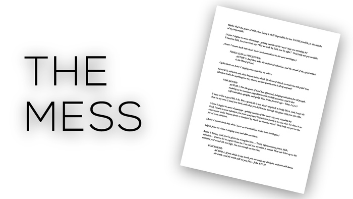 "The Mess" Script