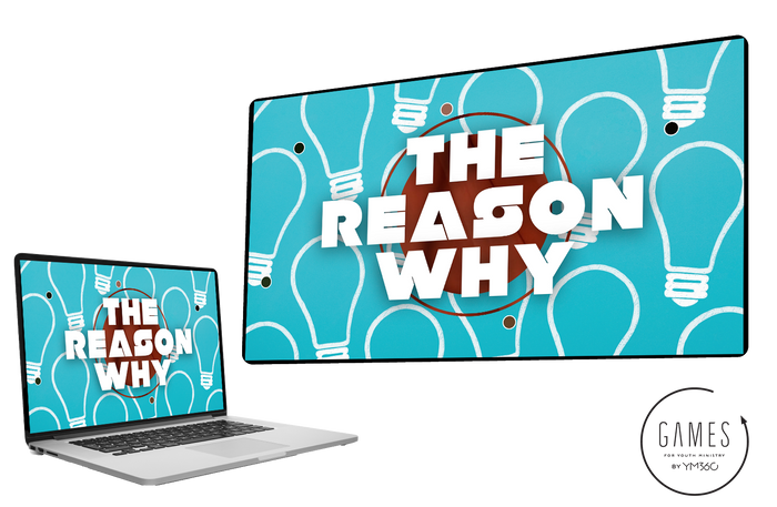 The Reason Why