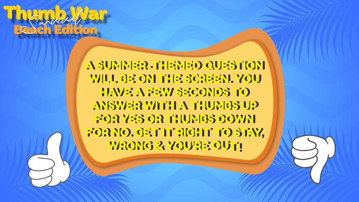 Thumb War Survival: Beach Edition