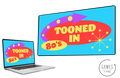 Tooned In 80's