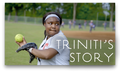 Triniti's Story Video