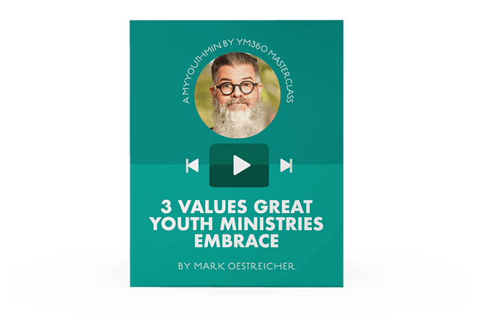 [Video Training] 3 Values Great Youth Ministries Embrace