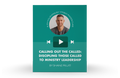 [Video Training] Calling Out The Called: Discipling Those Called To Ministry Leadership