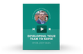 [Video Training] Developing Your Team To Serve