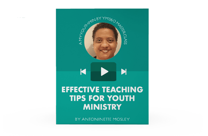 [Video Training] Effective Teaching Tips For Youth Ministry