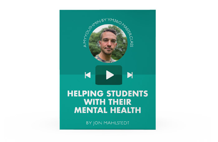 [Video Training] Helping Students with Their Mental Health