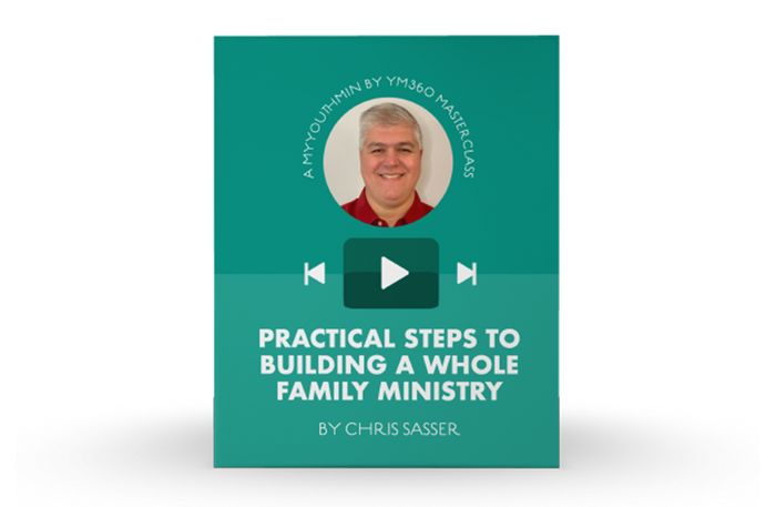 [Video Training] Practical Steps To Building A Whole Family Ministry