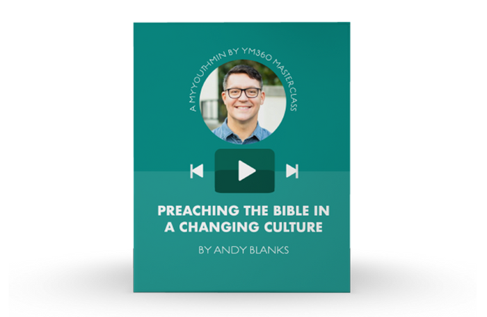 [Video Training] Preaching The Bible In A Changing Culture