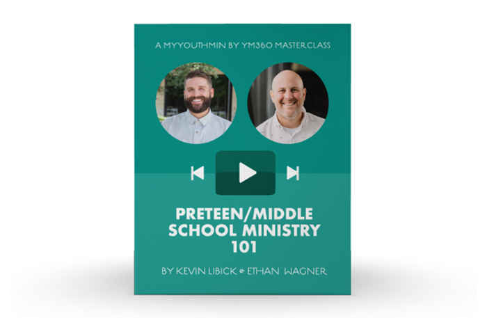 [Video Training] Preteen/Middle School Ministry 101