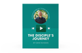 [Video Training] The Disciple's Journey