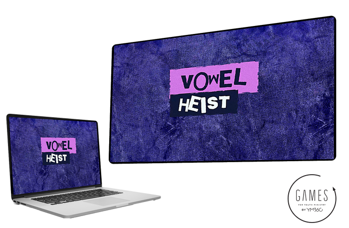 Vowel Heist