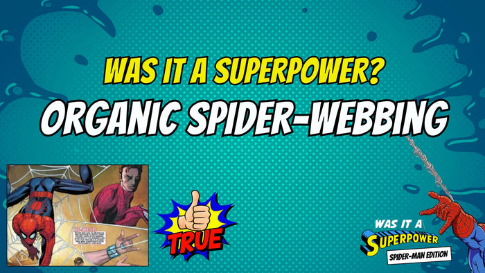 Was It A Superpower - Spider-Man