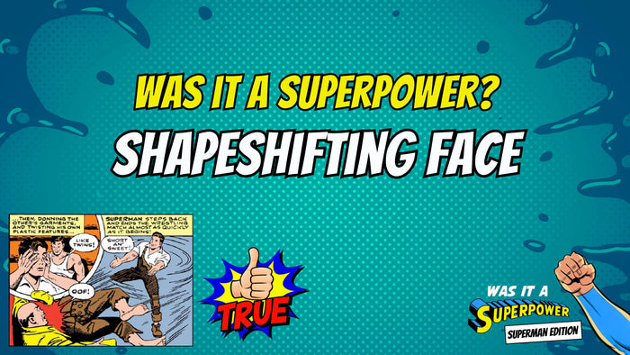 Was It A Superpower - Superman