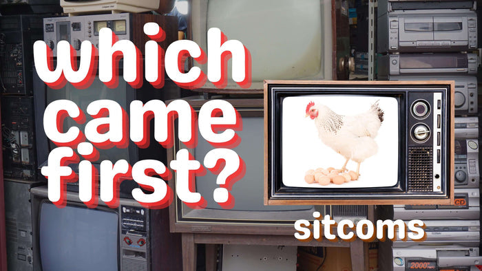 Which Came First: Sitcoms