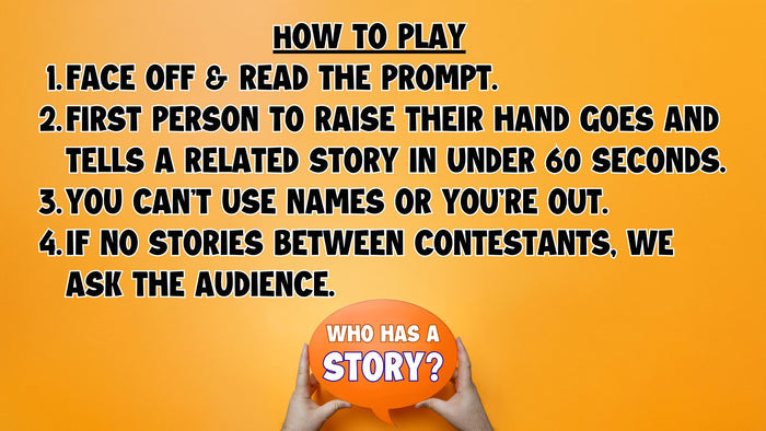 Who Has A Story?