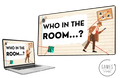 Who In The Room?