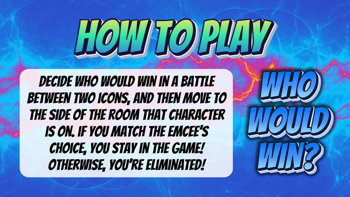 Who Would Win?