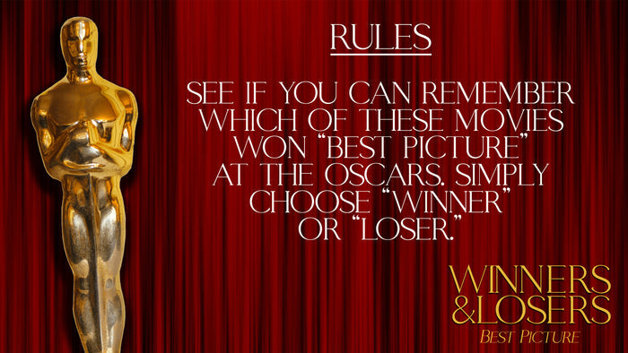 Winners and Losers: Best Picture
