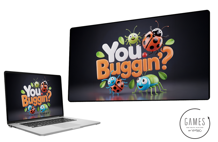 You Buggin'?
