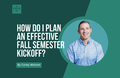 [Youth Ministry Hacks] How Do I Plan An Effective Fall Semester Kickoff?