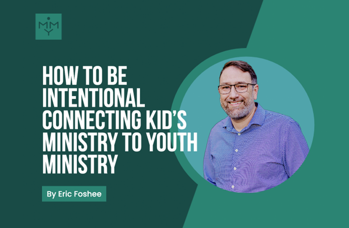 [Youth Ministry Hacks] How To Be Intentional Connecting Kid's Ministry To Youth Ministry
