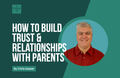 [Youth Ministry Hacks] How To Building Trust & Relationships With Parents