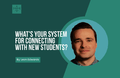 [Youth Ministry Hacks] What's Your System For Connecting With New Students?