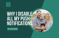 [Youth Ministry Hacks] Why I Disable All My Push Notifications