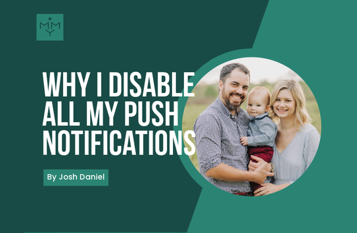 [Youth Ministry Hacks] Why I Disable All My Push Notifications